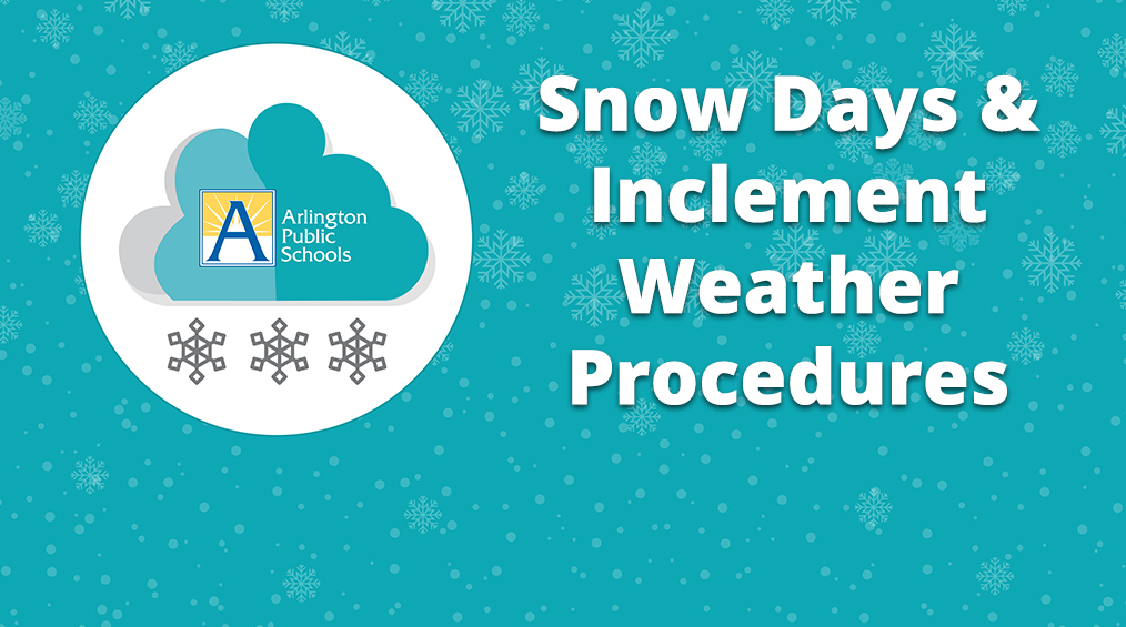 APS: Snow Days – “Be Prepared for Inclement Weather!”