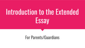 thumbnail of Parent Introduction to the Extended Essay 2025